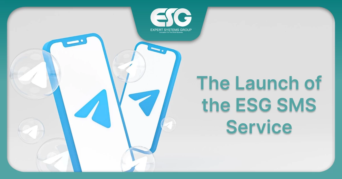 The Launch of the ESG SMS Service
